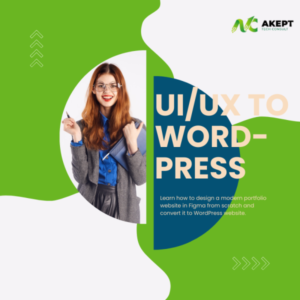 UI/UX TO WORDPRESS(Master Web Design with Figma and WordPress: A Complete Figma to WordPress Class)